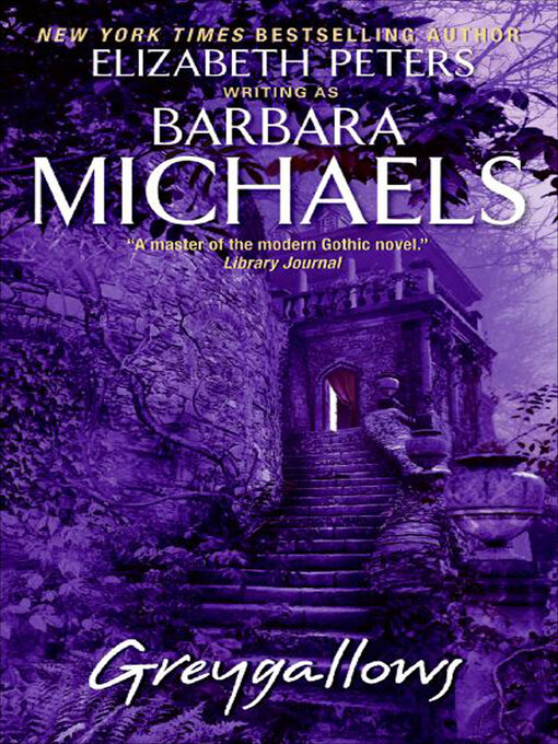 Title details for Greygallows by Barbara Michaels - Wait list